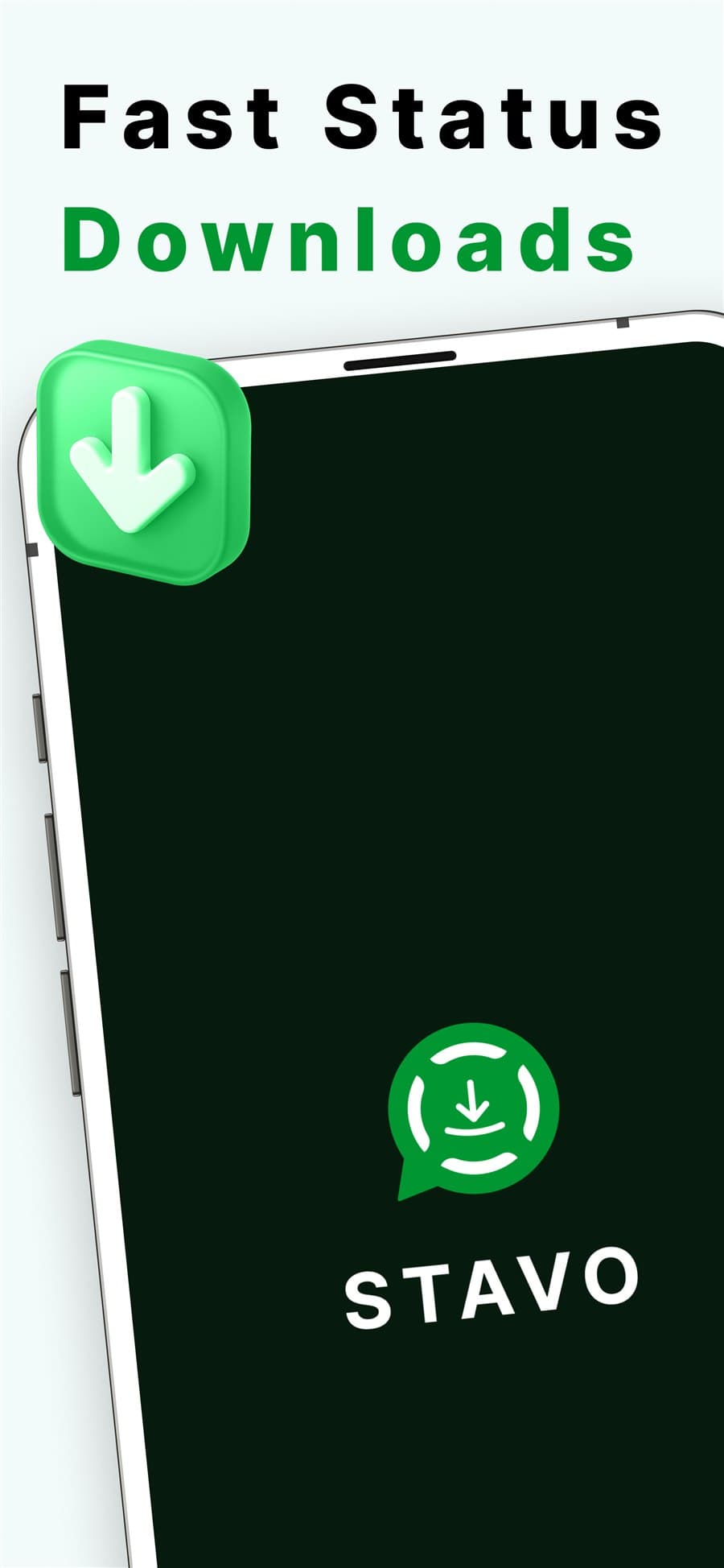 STAVO — Fast status downloads